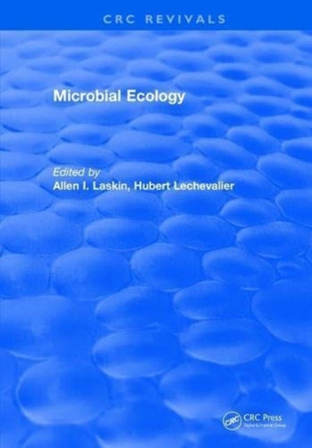 Book cover of: Microbial Ecology. By: Allen I. Laskin