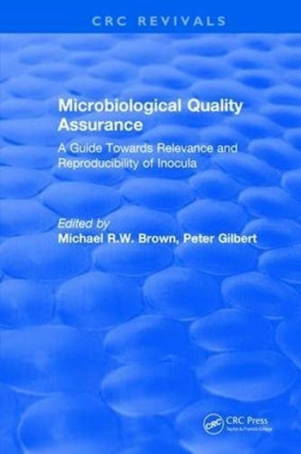 Book cover of: Microbiological Quality Assurance. By: M. R. W. Brown