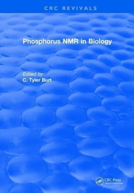 Book cover of: Phosphorus NMR in Biology. By: C. Burt