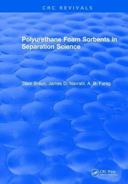 Book cover of: Polyurethane Foam Sorbents in Separation Science. By: Braun