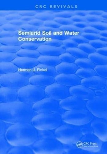 Book cover of: Semiarid Soil and Water Conservation. By: Finkel