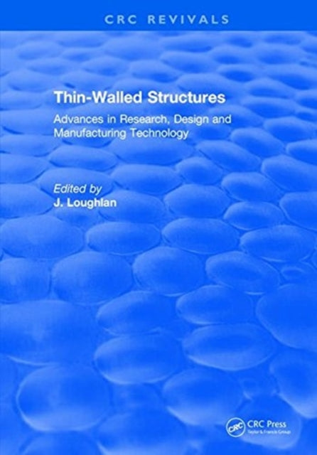 Book cover of: Thin-Walled Structures. By: J. Loughlan