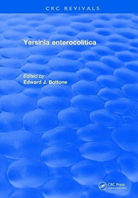 Book cover of: Yersinia Enterocolitica. By: Edward J. Bottone