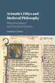 Book cover of: Aristotle's Ethics and Medieval Philosophy. By: Anthony Celano