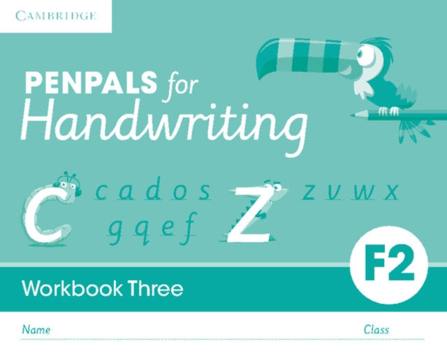 Book cover of: Penpals for Handwriting Foundation 2 Workbook Three (Pack of 10). By: Gill Budgell