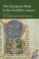 Book cover of: European Book in the Twelfth Century. By: Erik Kwakkel