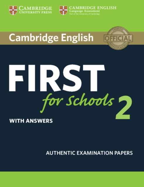 Book cover of: Cambridge English First for Schools 2 Student's Book with answers