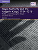 Book cover of: A/AS Level History for AQA Royal Authority and the Angevin Kings, 1154–1216 Student Book. By: Martin Evans
