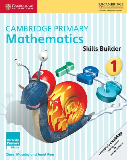 Book cover of: Cambridge Primary Mathematics Skills Builders 1. By: Cherri Moseley