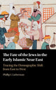 Book cover of: Fate of the Jews in the Early Islamic Near East. By: Phillip Lieberman