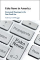 Book cover of: Fake News in America. By: Anthony R. DiMaggio