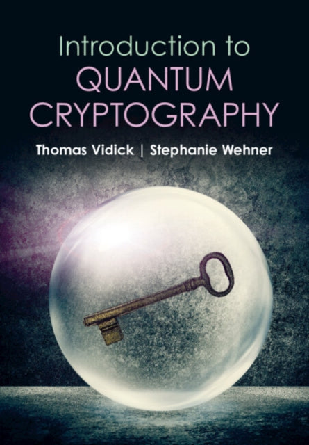 Book cover of: Introduction to Quantum Cryptography. By: Thomas Vidick