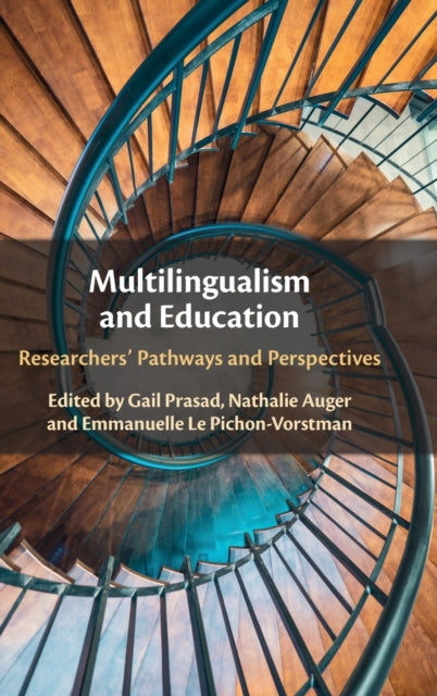 Book cover of: Multilingualism and Education. By: Gail Prasad