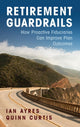 Book cover of: Retirement Guardrails. By: Ian Ayres