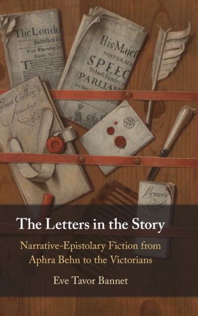 Book cover of: Letters in the Story. By: Eve Tavor Bannet