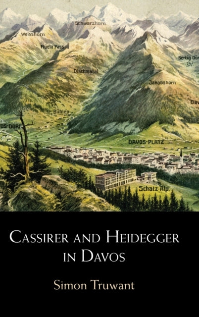 Book cover of: Cassirer and Heidegger in Davos. By: Simon Truwant