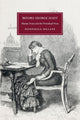 Book cover of: Before George Eliot. By: Fionnuala Dillane