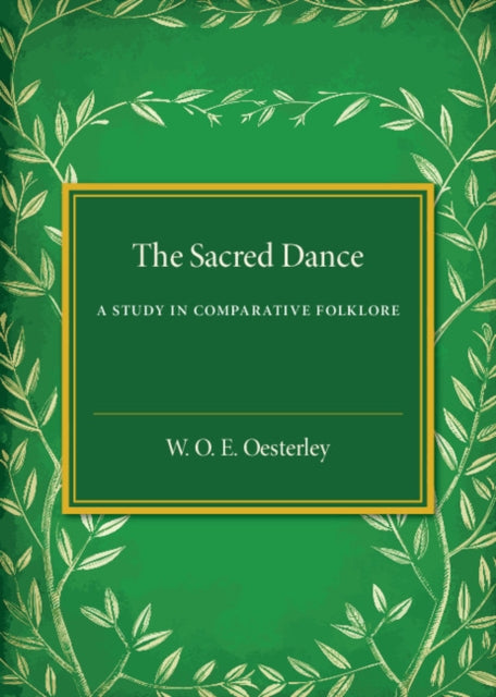 Book cover of: Sacred Dance. By: W. O. E. Oesterley