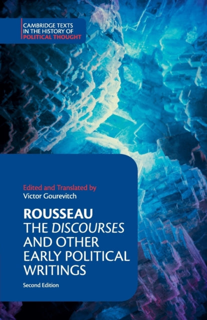 Book cover of: Rousseau: The Discourses and Other Early Political Writings. By: Jean-Jacques Rousseau