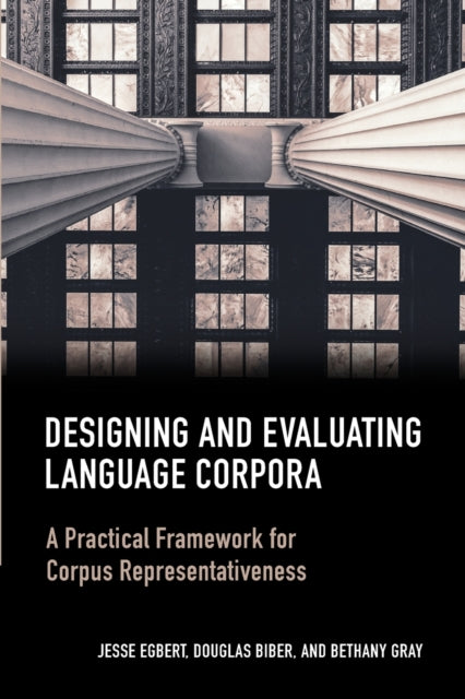 Book cover of: Designing and Evaluating Language Corpora. By: Jesse Egbert