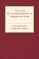 Book cover of: Cost of the National Health Service in England and Wales. By: Brian Abel-Smith