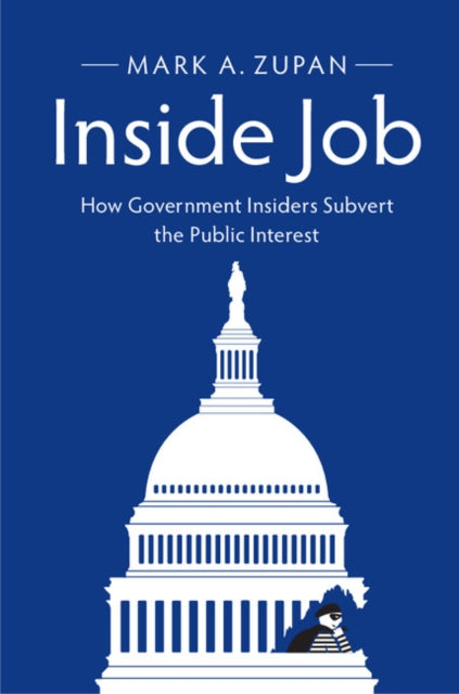 Book cover of: Inside Job. By: Mark A. Zupan