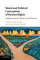 Book cover of: Moral and Political Conceptions of Human Rights. By: Reidar Maliks