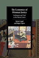 Book cover of: Economics of Ottoman Justice. By: Metin Coşgel