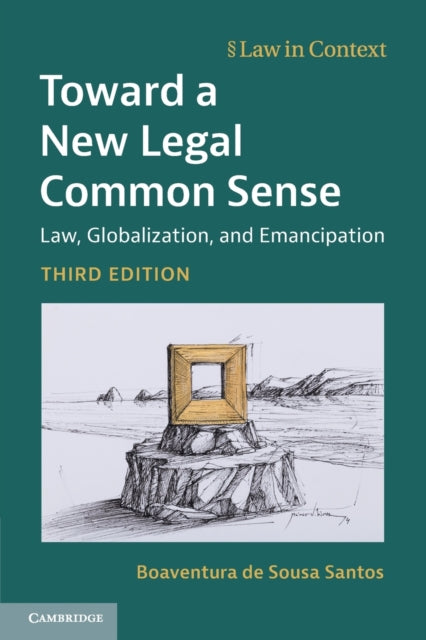 Book cover of: Toward a New Legal Common Sense. By: Boaventura de Sousa Santos