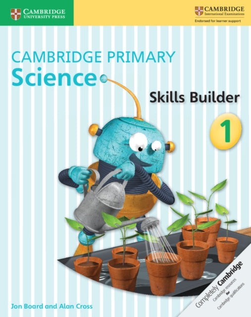 Book cover of: Cambridge Primary Science Skills Builder 1. By: Jon Board