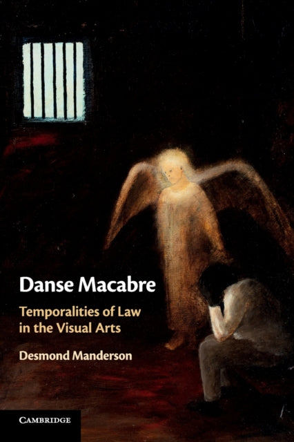 Book cover of: Danse Macabre. By: Desmond Manderson