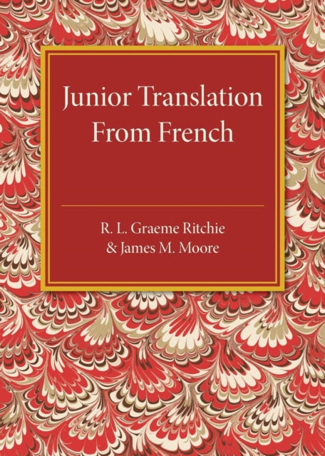 Book cover of: Junior Translation from French. By: R. L. Graeme Ritchie