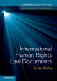 Book cover of: International Human Rights Law Documents