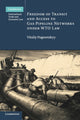 Book cover of: Freedom of Transit and Access to Gas Pipeline Networks under WTO Law. By: Vitaliy Pogoretskyy