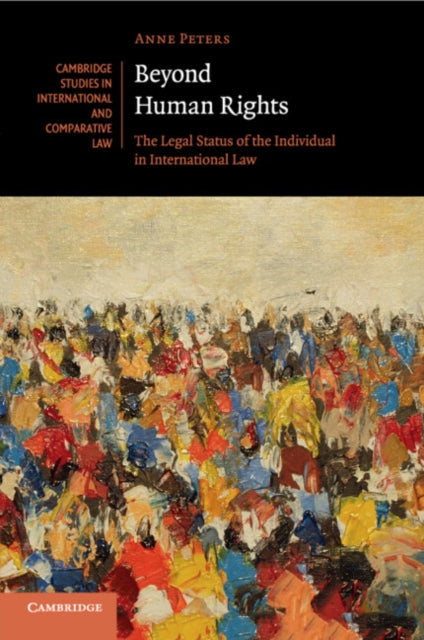 Book cover of: Beyond Human Rights. By: Anne Peters