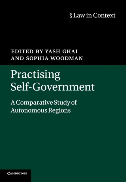 Book cover of: Practising Self-Government. By: Yash Ghai