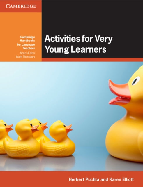 Book cover of: Activities for Very Young Learners Book with Online Resources. By: Herbert Puchta