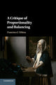 Book cover of: Critique of Proportionality and Balancing. By: Francisco J. Urbina