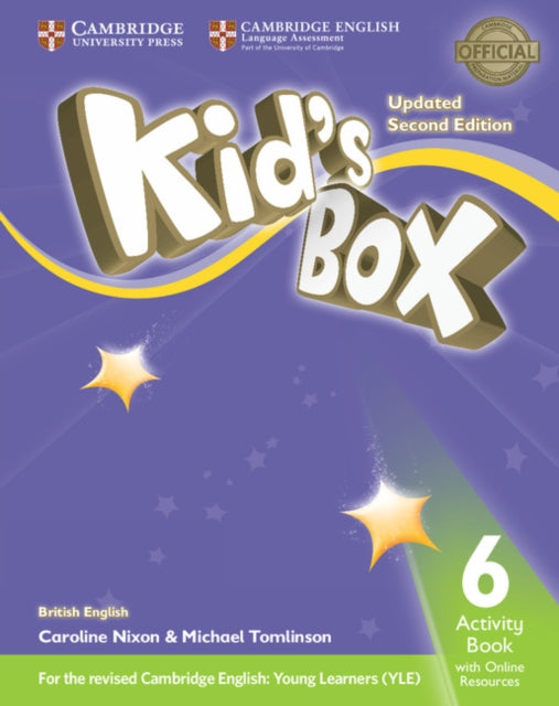 Book cover of: Kid's Box Level 6 Activity Book with Online Resources British English. By: Caroline Nixon
