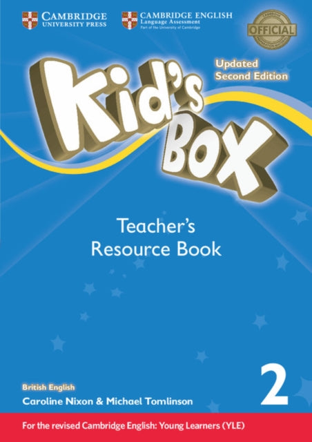 Book cover of: Kid's Box Level 2 Teacher's Resource Book with Online Audio British English. By: Caroline Nixon
