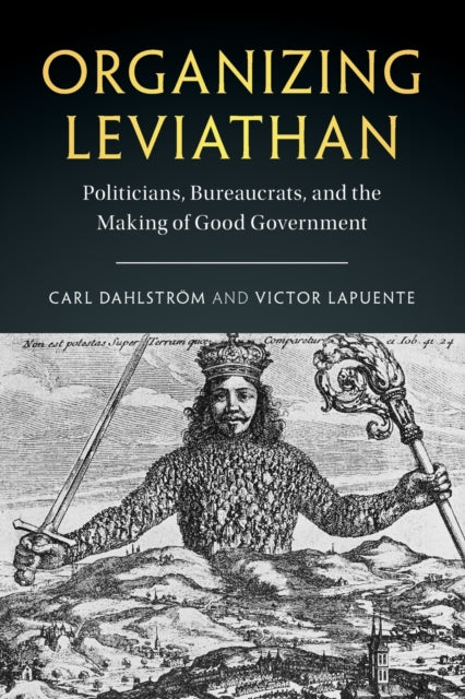 Book cover of: Organizing Leviathan. By: Carl Dahlström