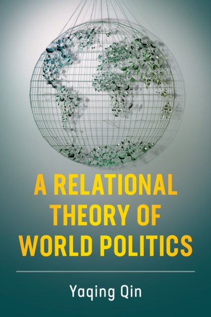 Relational Theory of World Politics