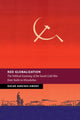Book cover of: Red Globalization. By: Oscar Sanchez-Sibony