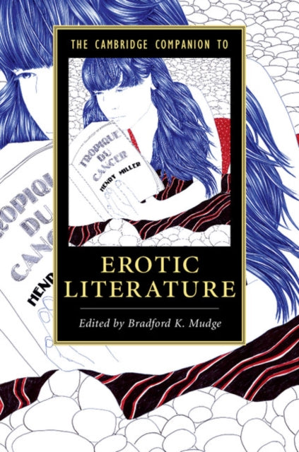 Book cover of: Cambridge Companion to Erotic Literature. By: Bradford K. Mudge