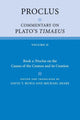 Book cover of: Proclus: Commentary on Plato's Timaeus: Volume 2, Book 2: Proclus on the Causes of the Cosmos and its Creation. By: Proclus