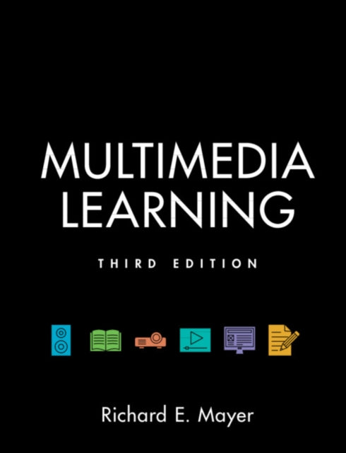 Book cover of: Multimedia Learning. By: Richard Mayer