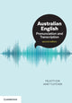 Book cover of: Australian English Pronunciation and Transcription. By: Felicity Cox