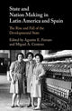 Book cover of: State and Nation Making in Latin America and Spain: Volume 2. By: Miguel Angel Centeno