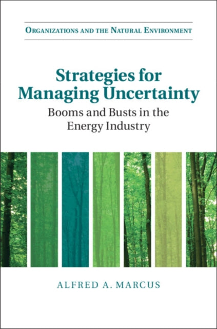 Book cover of: Strategies for Managing Uncertainty. By: Alfred A. Marcus