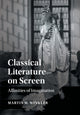 Book cover of: Classical Literature on Screen. By: Martin M. Winkler
